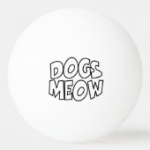 Hunde Meow Tischtennisball (Rückseite)