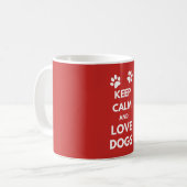 Hunde mit Liebe und Ruhe behalten Kaffeetasse (Vorderseite Links)