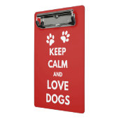 Hunde mit Liebe und Ruhe behalten Mini Klemmbrett (Gewinkelt2)