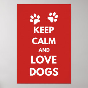 Hunde mit Liebe und Ruhe behalten Poster