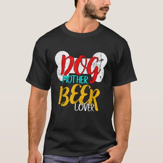 Hunde Mutter Biere Lover Kunsthandwerk Braun Hund T-Shirt (Vorderseite)