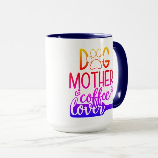 Hunde Mutter Tasse Kaffee Lover (VorderseiteRechts)