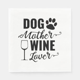 Hunde Mutter Wine Lover Dog Serviette