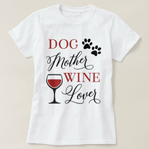 Hunde Mutterwein Lover Niedliche Haustiere Mama Ei T-Shirt