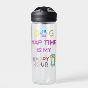 Hunde Nickerchen ist meine Happy Hour Trinkflasche