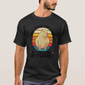 Hunde niedlich haben Sie Capybaras capybaras 1 T-Shirt (Vorderseite)