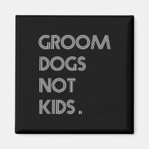 Hunde pflegen, nicht Kinder Lustiger Hunde-Meme  Magnet
