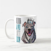 Hunde Pitbull "Sein als Pit Ain't Easy" Klassische Kaffeetasse (Links)