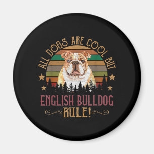 Hunde sind Cool, aber englische Bulldog Curs regie Magnet