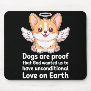 Hunde sind der Beweis, dass Gott christliche Haust Mousepad