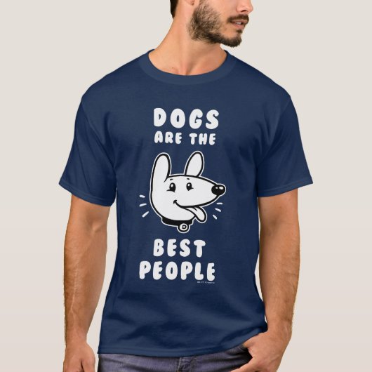 Hunde sind die besten Leute T-Shirt (Vorderseite)