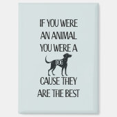 Hunde sind die besten - magnet (Vorderseite)