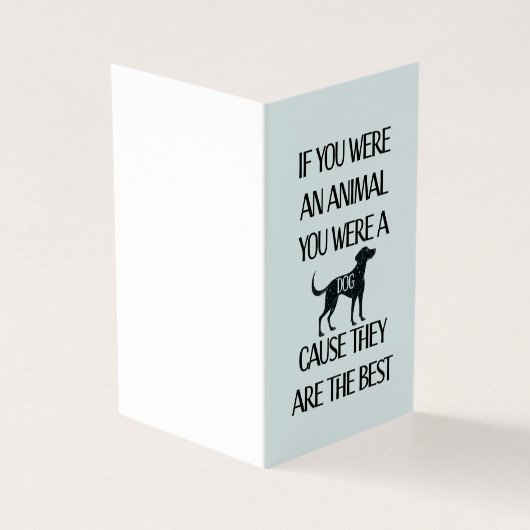 Hunde sind die besten. Perfekte Karte für den Hund (Vorderseite)