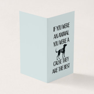 Hunde sind die besten. Perfekte Karte für den Hund