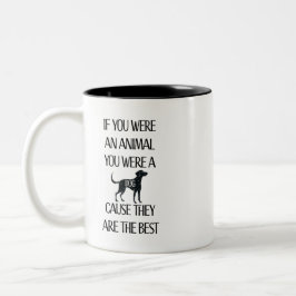 Hunde sind die besten. Perfektes Geschenk für den  Zweifarbige Tasse