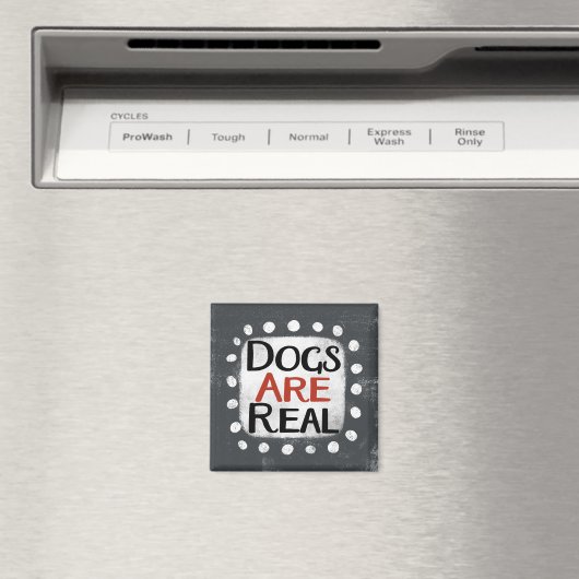 Hunde sind echte Kühlschrank Magnet (In Situ (Geschirrspüler))