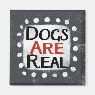 Hunde sind echte Kühlschrank Magnet