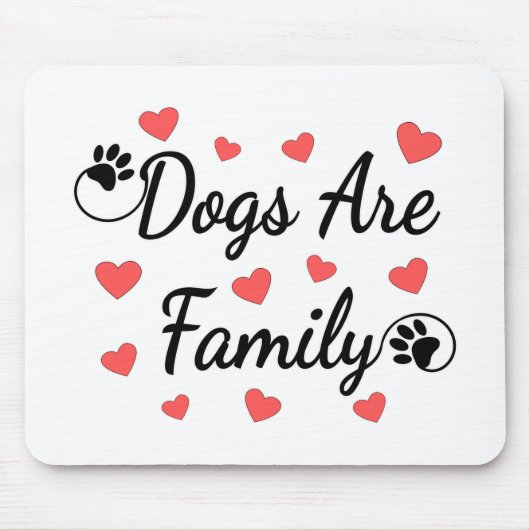 Hunde sind Familientypografie für Hundeliebhaber Mousepad (Vorne)