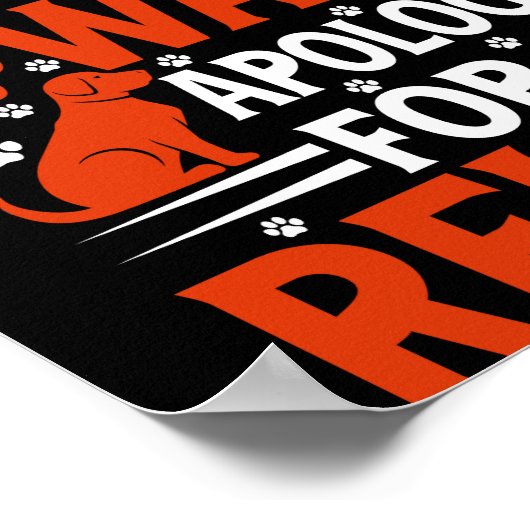 Hunde sind Götter, um sich für Ihre... Poster (Ecke)