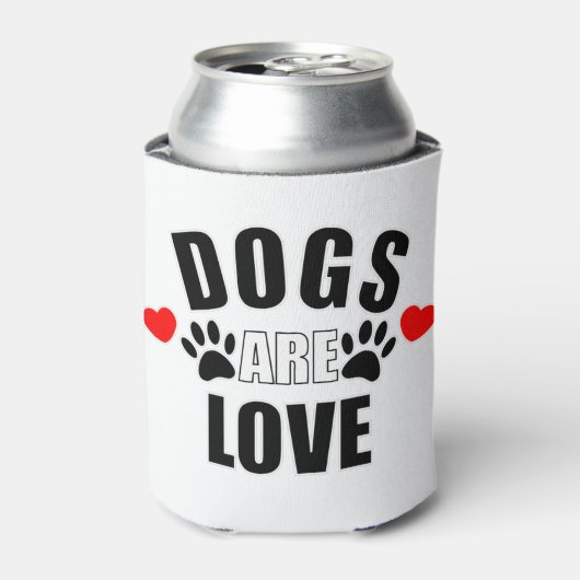 Hunde sind Liebe Dosenkühler (Kanne Vorderseite)