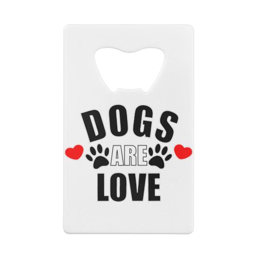 Hunde sind Liebe Geldbeutel Flaschenöffner (Rückseite)