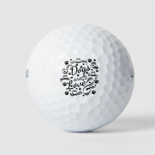 Hunde sind Liebe Pfoten und Herztypografie Golfball