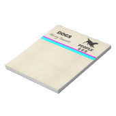 Hunde sind mein Lieblings-Leute-Notepad Notizblock (Rotiert)