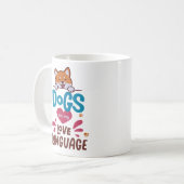 Hunde sind meine Liebe Kaffeetasse (Vorderseite Links)