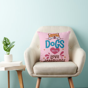 Hunde sind meine Liebe Kissen