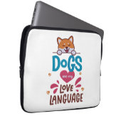 Hunde sind meine Liebe Laptopschutzhülle (Vorne Rechts)