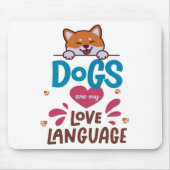 Hunde sind meine Liebe Mousepad (Vorne)