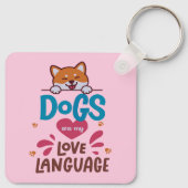 Hunde sind meine Liebe Schlüsselanhänger (Rückseite)