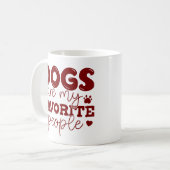 Hunde sind meine Lieblings-Mama Kaffeetasse (Vorderseite Links)