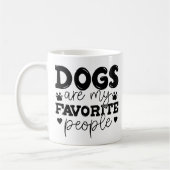 Hunde sind meine Lieblings-Mama Kaffeetasse (Links)