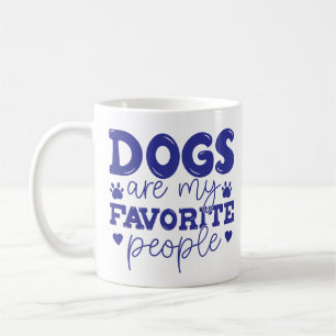 Hunde sind meine Lieblings-Mama Kaffeetasse