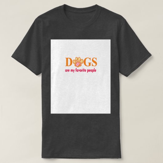 Hunde sind meine Lieblingsmenschen Grafik 1 T-Shirt (Design vorne)