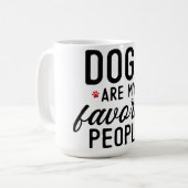 Hunde sind meine Lieblingsmenschen Kaffeetasse (Vorderseite Links)