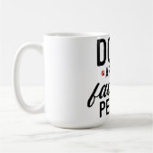 Hunde sind meine Lieblingsmenschen Kaffeetasse (Links)