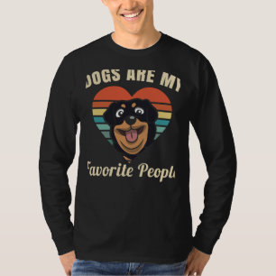 Hunde sind meine Lieblingsmenschen Rottweiler T-Shirt