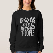 Hunde sind meine Lieblingsmenschen Sweatshirt (Vorderseite)