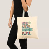 'Hunde sind meine Lieblingsmenschen' Tote Bag Tragetasche (Vorderseite (Produkt))