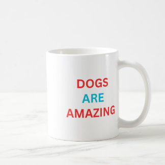 Hunde sind Phantastisch Kaffeetasse