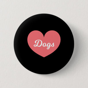 Hunde sind, was ich Liebe viel mehr als mein Freun Button