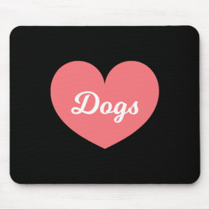 Hunde sind, was ich Liebe viel mehr als mein Freun Mousepad