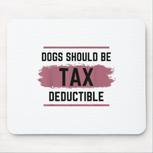 Hunde sollten steuerlich absetzbar sein mousepad