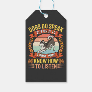 Hunde sprechen Vintage-Hundefreund-Zitat Geschenkanhänger