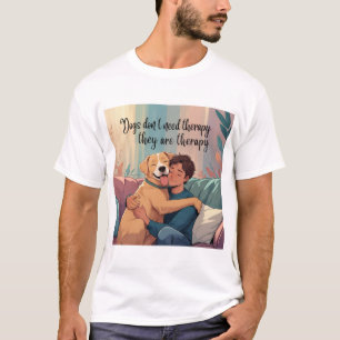 Hunde T - Shirt - Hunde sind Therapie - emotionale