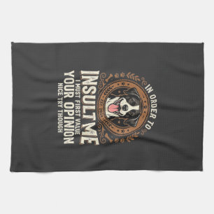Hunde-T-Shirt Lustige Meinung Beleidigung Geschirrtuch