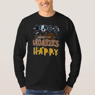 Hunde Ukuleles Happy Dog Loving Ukulele Guitar Pla T-Shirt