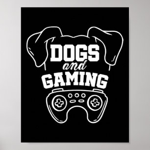 Hunde und Gaming Gamer Video Game Player Games Ner Poster
